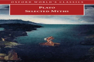 Book cover of Plato Selected Myths by Plato Book cover of Plato Selected Myths by Plato